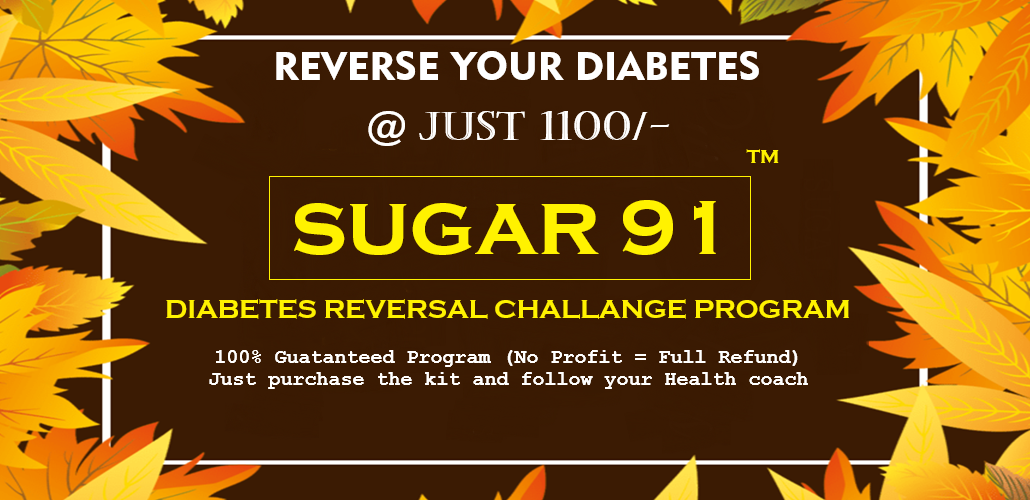 SUGAR 91 Diabetes reversal program by Arogyam Health Resorts